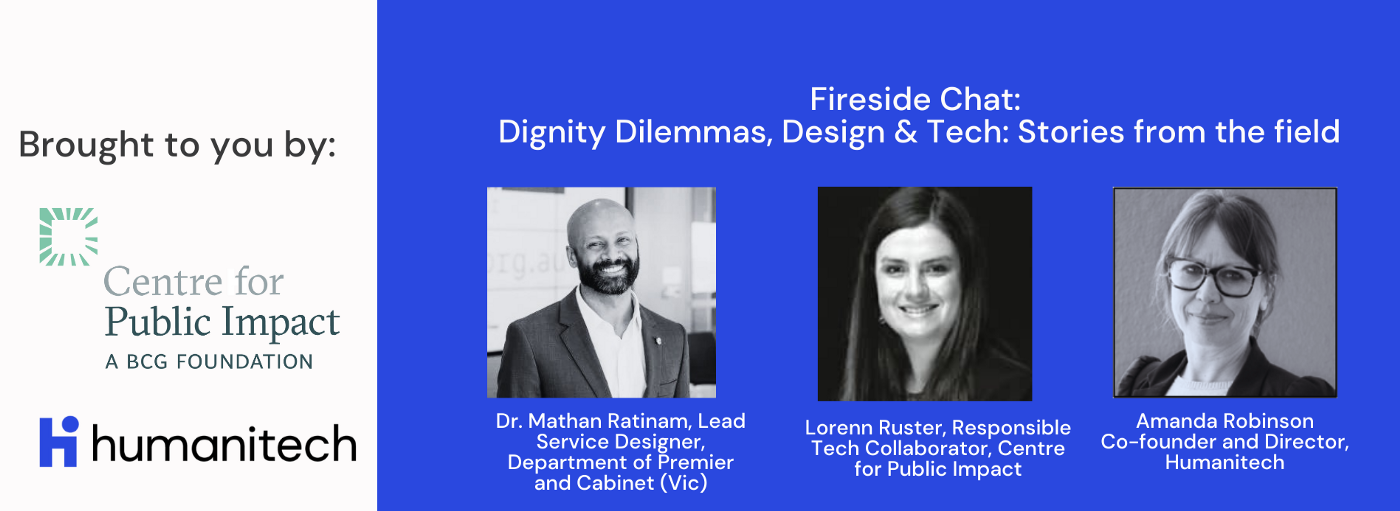 Dignity Dilemmas, Design and Tech: Reflections on stories shared in a recent CPI and Humanitech event